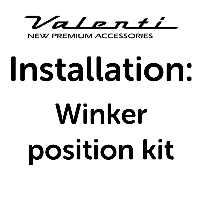 Installation VA - Winker Position Kit